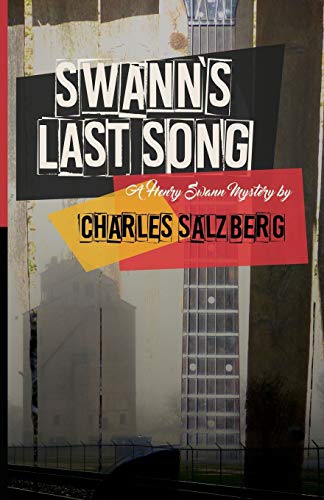 Swann's Last Song (A Henry Swann Mystery)