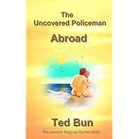 The Uncovered Policeman Abroad