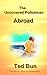 The Uncovered Policeman Abroad (Rags to Riches Book 2)