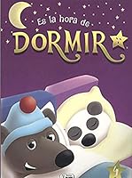 ES LA HORA DE DORMIR 4 849939812X Book Cover