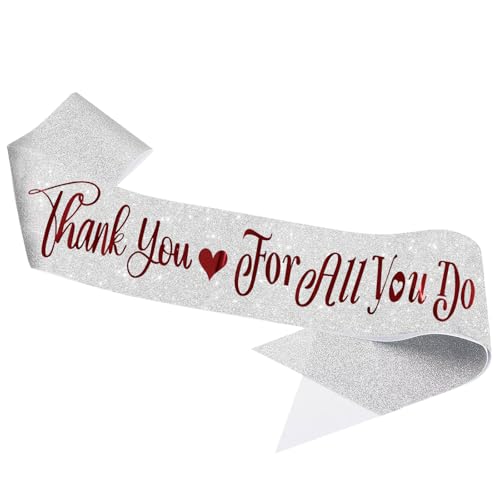 LHPYQ Thank You for All You Do Sash with Red Foil ,Thank You Gifts for Social Worker Volunteer Employee Coworker Appreciation,Nurse Mentor Teacher Party Decorations
