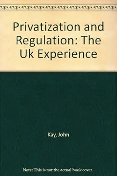 Paperback Privatization and Regulation: The Uk Experience Book