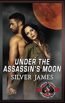 UNDER THE ASSASSIN’S MOON (Special Forces: Operation Alpha): A Moonstruck World Novella - Book #23 of the Moonstruck