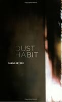 Dust Habit 1880713365 Book Cover