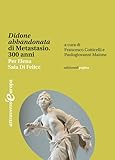 sala giochi anni 50  «Didone abbandonata» di Metastasio. 300 anni. Per Elena Sala Di Felice