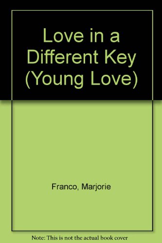 Love in a Different Key (Young Love) 0440950651 Book Cover