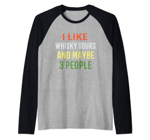 Amantes del whisky amargos. me gusta el whisky amargo y tal vez 3 personas Camiseta Manga Raglan