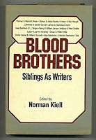 Blood Brothers: Siblings As Writers 0823605450 Book Cover