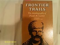 Frontier trails: The autobiography of Frank M. Canton 080611018X Book Cover