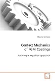 Contact Mechanics of FGM Coatings: An integral equation approach