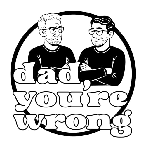 Dad, You're Wrong: Episode 6 - 'Top 10 List' (2025)