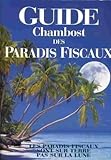 chambost longessaigne lyon  GUIDE CHAMBOST DES PARADIS FISCAUX