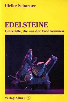Electronics Edelsteine Heilkrafte, die aus der Erde Kommen [German] Book