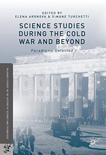 Buy Science Studies during the Cold War and Beyond — BookShops.in