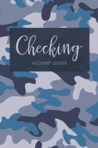 Checking Account Ledger: 6 Column Payment Record, Record and Tracker Log Book, Personal Checking Account Balance Register, Checking Account ... Tracker Log Book, Personal Checking Account