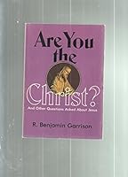Are you the Christ? And other questions asked about Jesus 0687017203 Book Cover