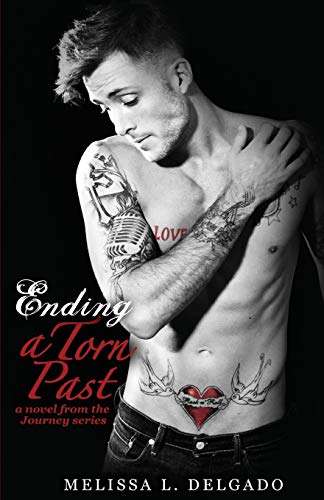 Ending a Torn Past (Journey Series)