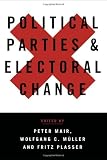 Political Parties and Electoral Change: Party Responses to Electoral Markets