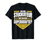 Stuckateur T-Shirt Lustiges Held Handwerker Spruch Geschenk T-Shirt
