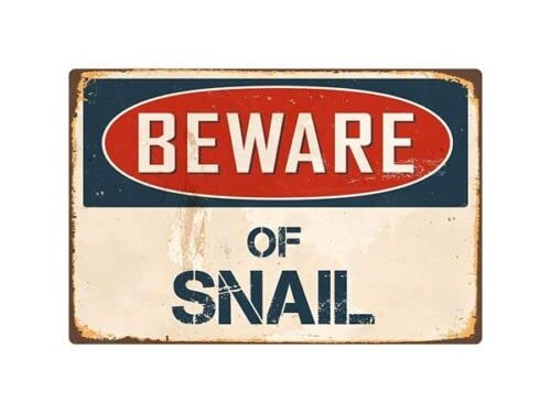 Beware Of Snail Metal Tin Sign Warning Sign Safety Signs Aluminum Sign For Alt Room Decor, Indoor & Outdoor Signs For Home, Office, Work 14x20cm