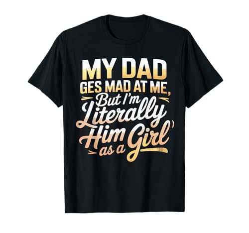 My dad gets mad at me but I'm Literally him as a Girl T�V���c