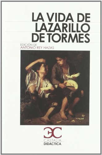 La vida del lazarillo de Tormes (CASTALIA DIDÁCTICA. C/D.)