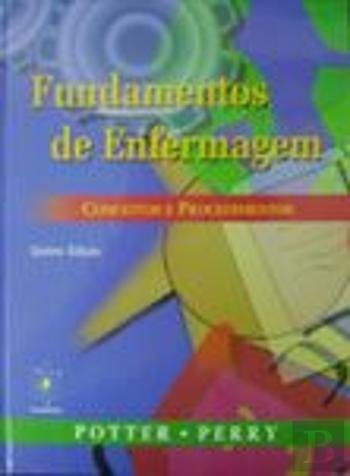 Fundamentos de Enfermagem + Guia de Estudo -Conceitos e Procedimentos ...