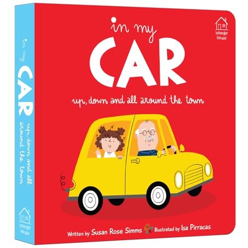 Image of In My C Up, Down And All Around The Town - Interactive Board Book For Kids | Ride Through The Neighborhood With Fun Rhymes, Bright Pictures & ... For Toddlers & Preschoolers | Ages 2-5 Years