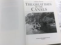 The Great Days of the Canals 0715392646 Book Cover