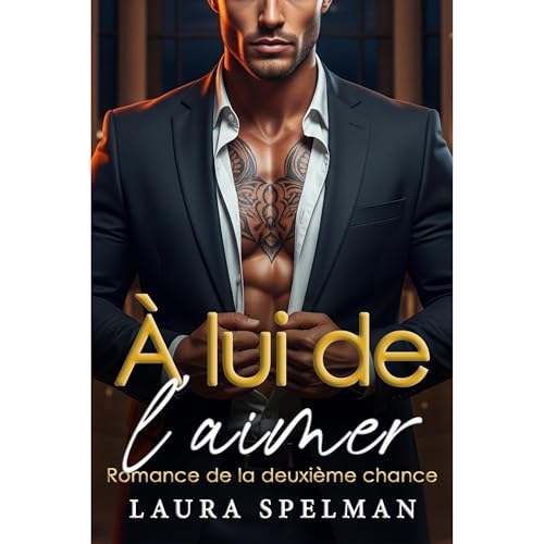 &Agrave; lui de l'aimer Audiolibro Por Laura Spelman arte de portada