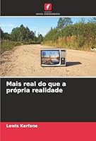 Mais real do que a própria realidade (Portuguese Edition) 620887114X Book Cover