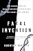 Fatal Invention: How Science, Politics, and Big Business Re-create Race in the Twenty-First Century