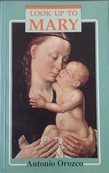 Paperback Look Up To Mary Book