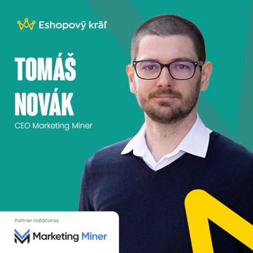 Tom&aacute;&scaron; Nov&aacute;k (Marketing Miner): Google, ChatGPT a Gemini odpor&uacute;ča tvojich konkurentov. Ako to zmeniť?