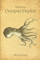 Exploring Octopus Deploy 132629444X Book Cover