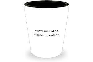 Trust Me I'm a Great Mam Trainer. Mammoth Shot Glass, Amazing Trainer...