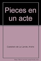 Pieces en un acte (French Edition) 0920944221 Book Cover