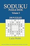 Sudoku Puzzle Book: [2017 Edition] 200 Puzzles Volume 3