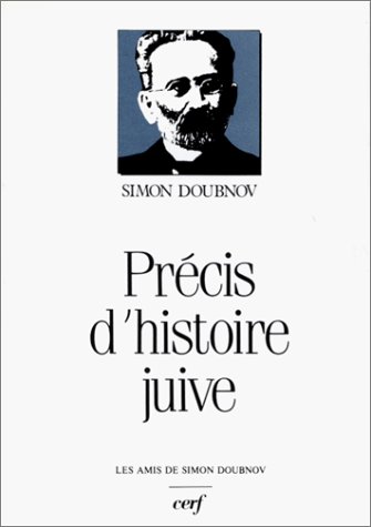 Télécharger Précis d'histoire juive : Des origines à 1934 Livre PDF Gratuit