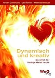 Dynamisch und kreativ: So wirkt der Heilige Geist heute