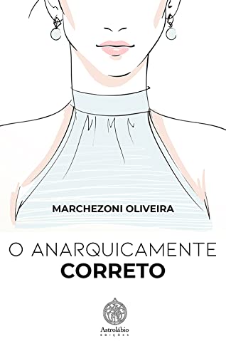 O Anarquicamente Correto