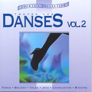 Toutes Les Danses Vol. 2