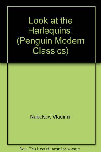 Look at the Harlequins! (Penguin Modern Classics) 0140086218 Book Cover