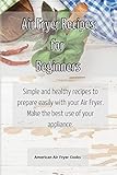 American Air Fryer Cooks