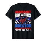Assistant Fireworks Director USA Independence Day July 4th T-Shirt