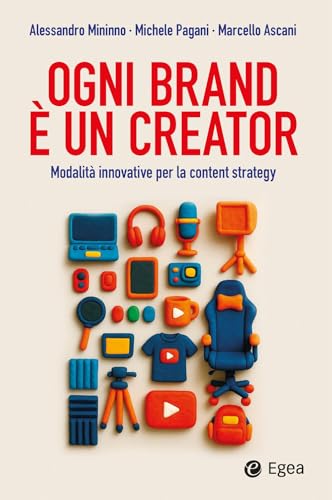 Ogni brand è un creator. Modalità innovative per la content strategy