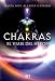 Chakras: El Viaje Del Heroe / Hero's Journey (Spanish Edition)