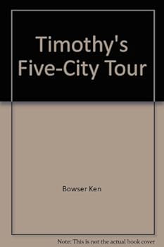 Hardcover Timothy's Five-City Tour Book