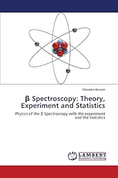 Paperback β Spectroscopy: Theory, Experiment and Statistics Book