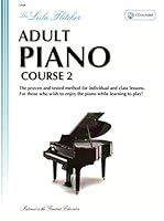 LF008 - The Leila Fletcher Adult Piano Course - Book 2 0921965729 Book Cover